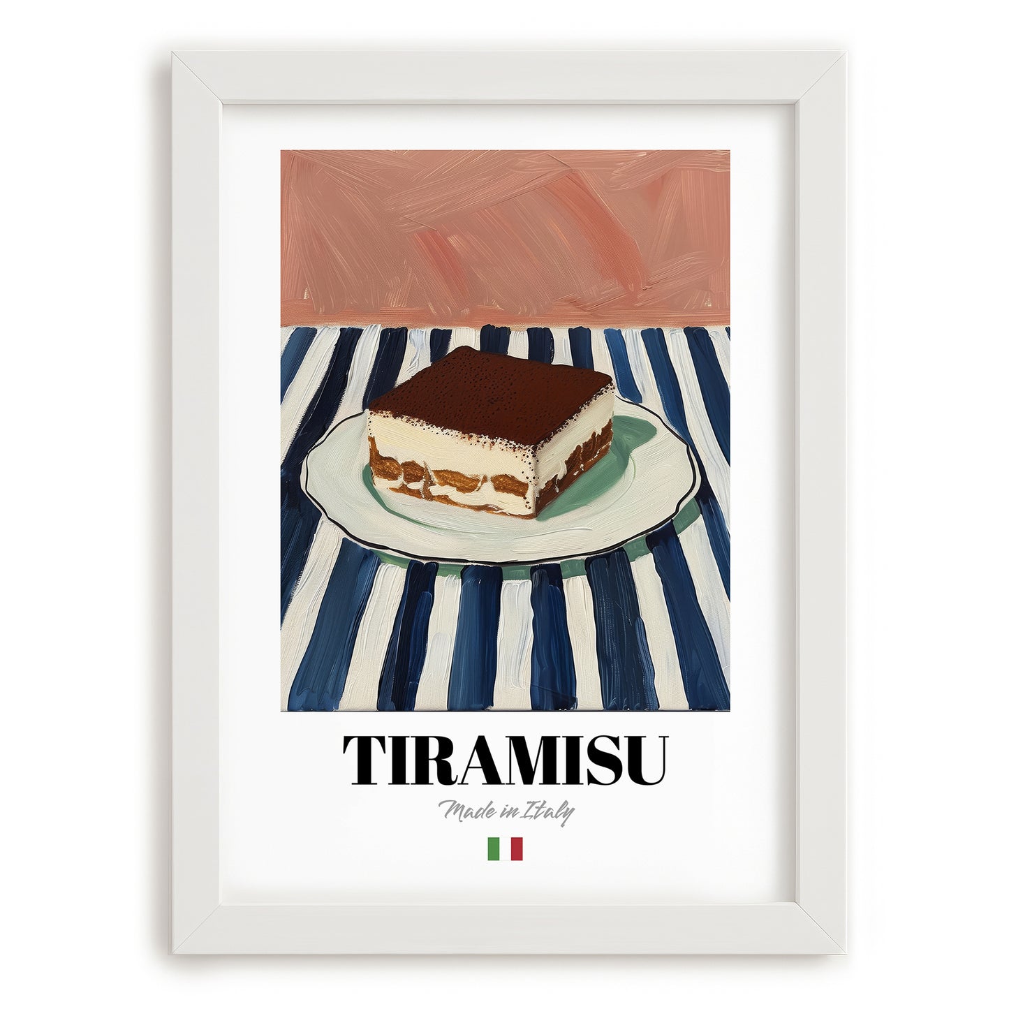 Tiramisu – Italian Dessert Dish, Restaurant Poster, placed in minimal white frame