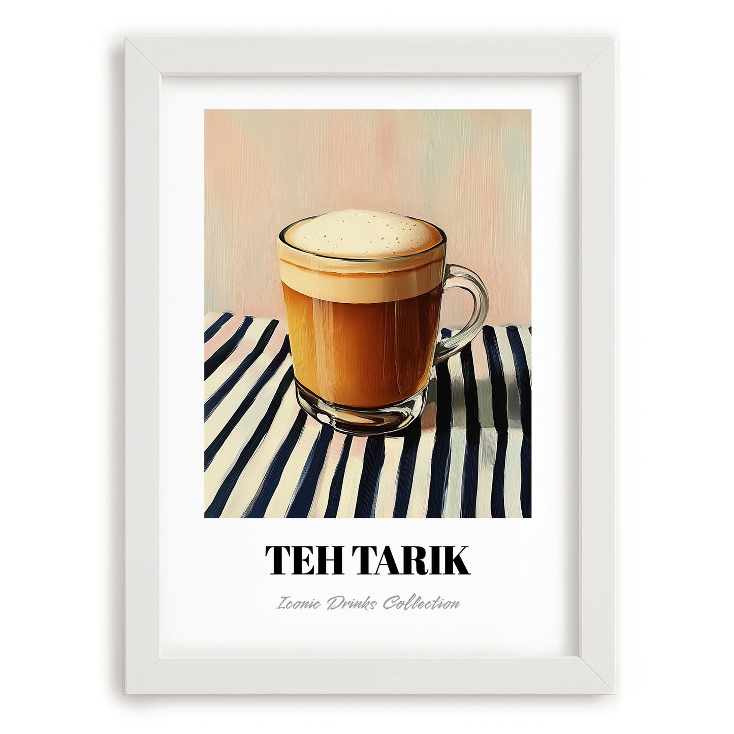 Teh Tarik – on Striped Tablecloth, Malaysian Tea Painting, placed in minimal white frame