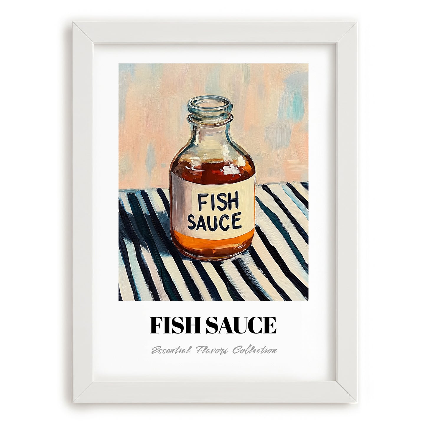 Fish Sauce – on Striped Tablecloth, Grocery Painting, placed in minimal white frame
