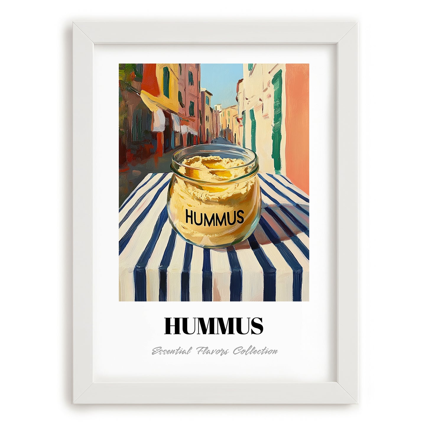 Hummus – Italian Street Café Scene, Pantry Poster, placed in minimal white frame