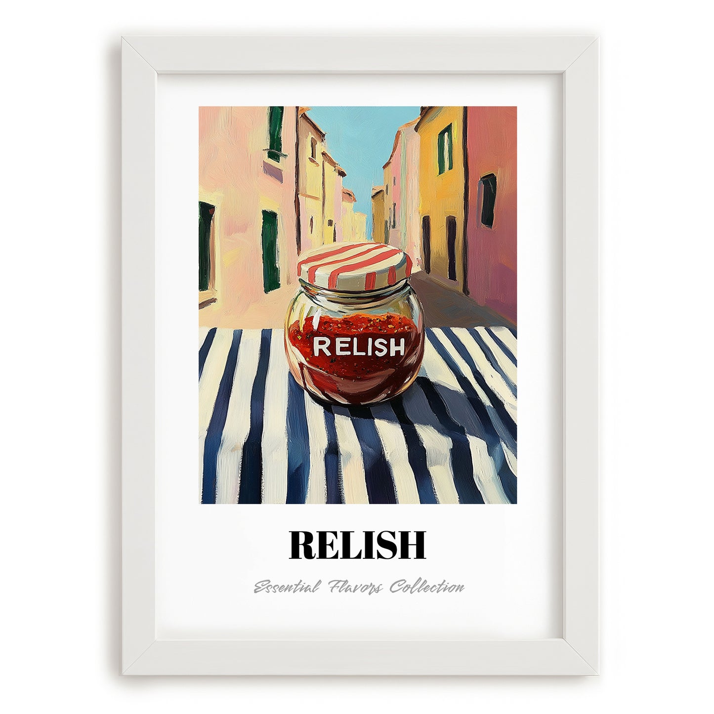 Relish – Italian Outdoor Café Scene, Grocery Still Life, placed in minimal white frame