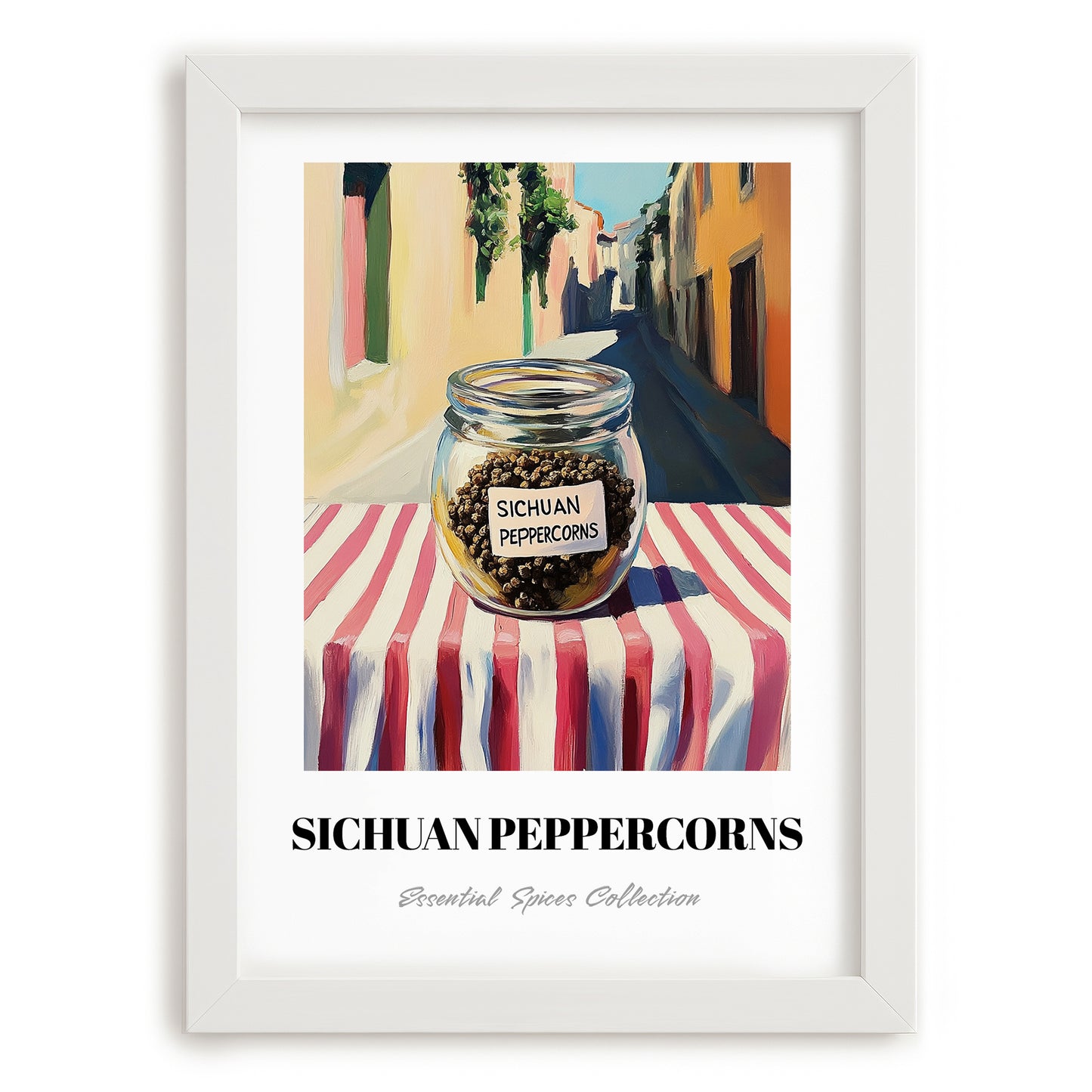 Sichuan Peppercorns – Italian Street Café Scene, Spices Wall Decor, placed in minimal white frame