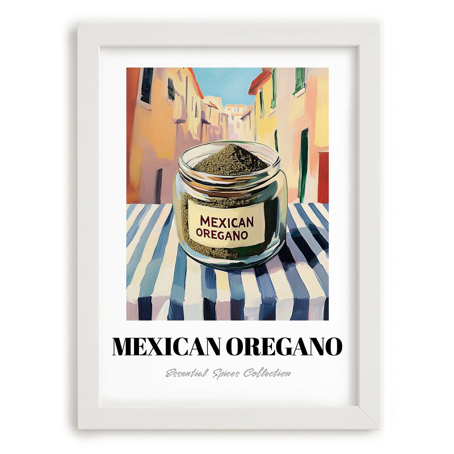 Mexican Oregano – Italian Street Café Scene, Spices Art, placed in minimal white frame