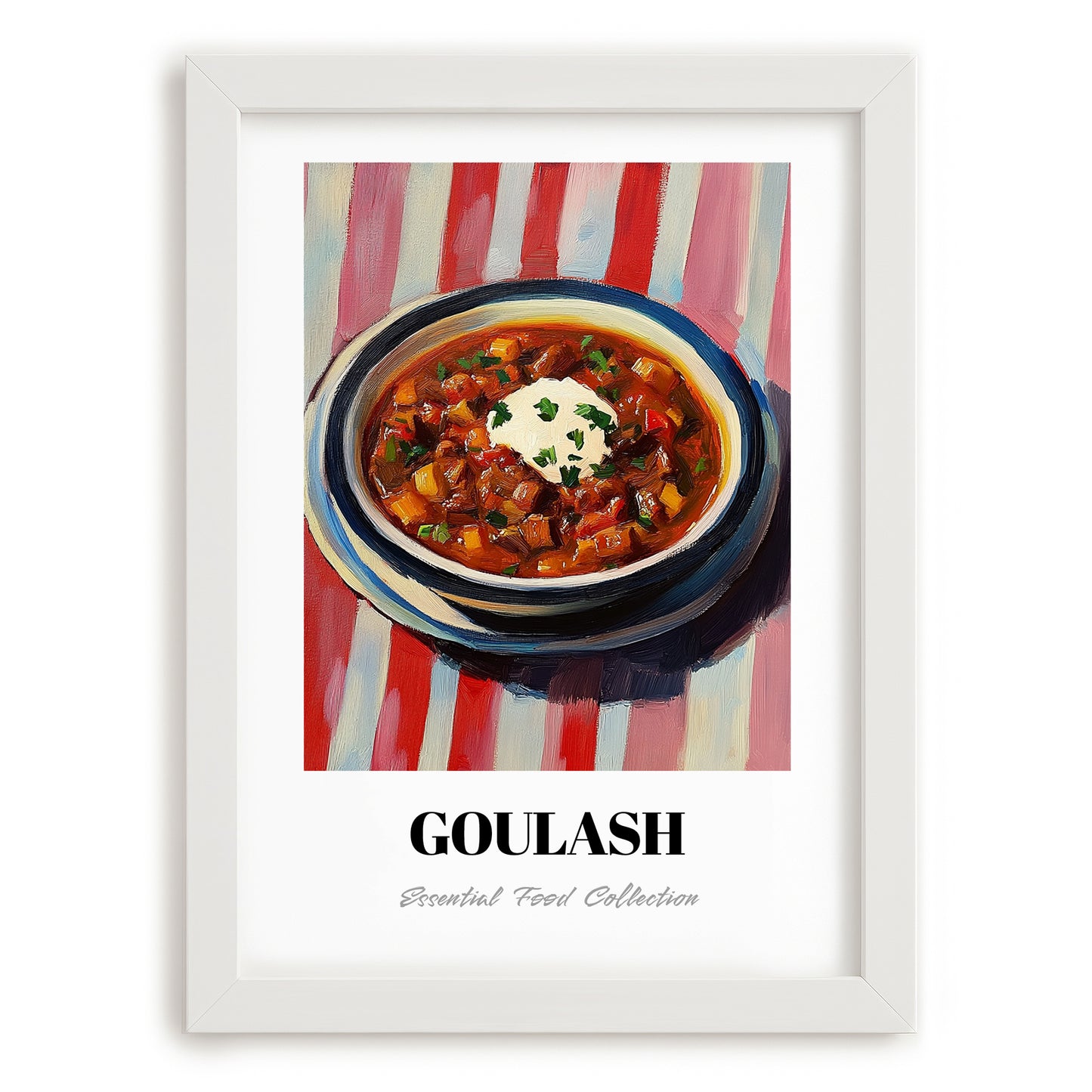 Goulash – on Striped Tablecloth, Hungarian Food Painting, placed in minimal white frame