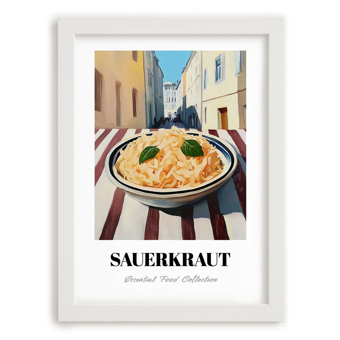 Sauerkraut – White village Outdoor Café Scene, German Food Painting, placed in minimal white frame