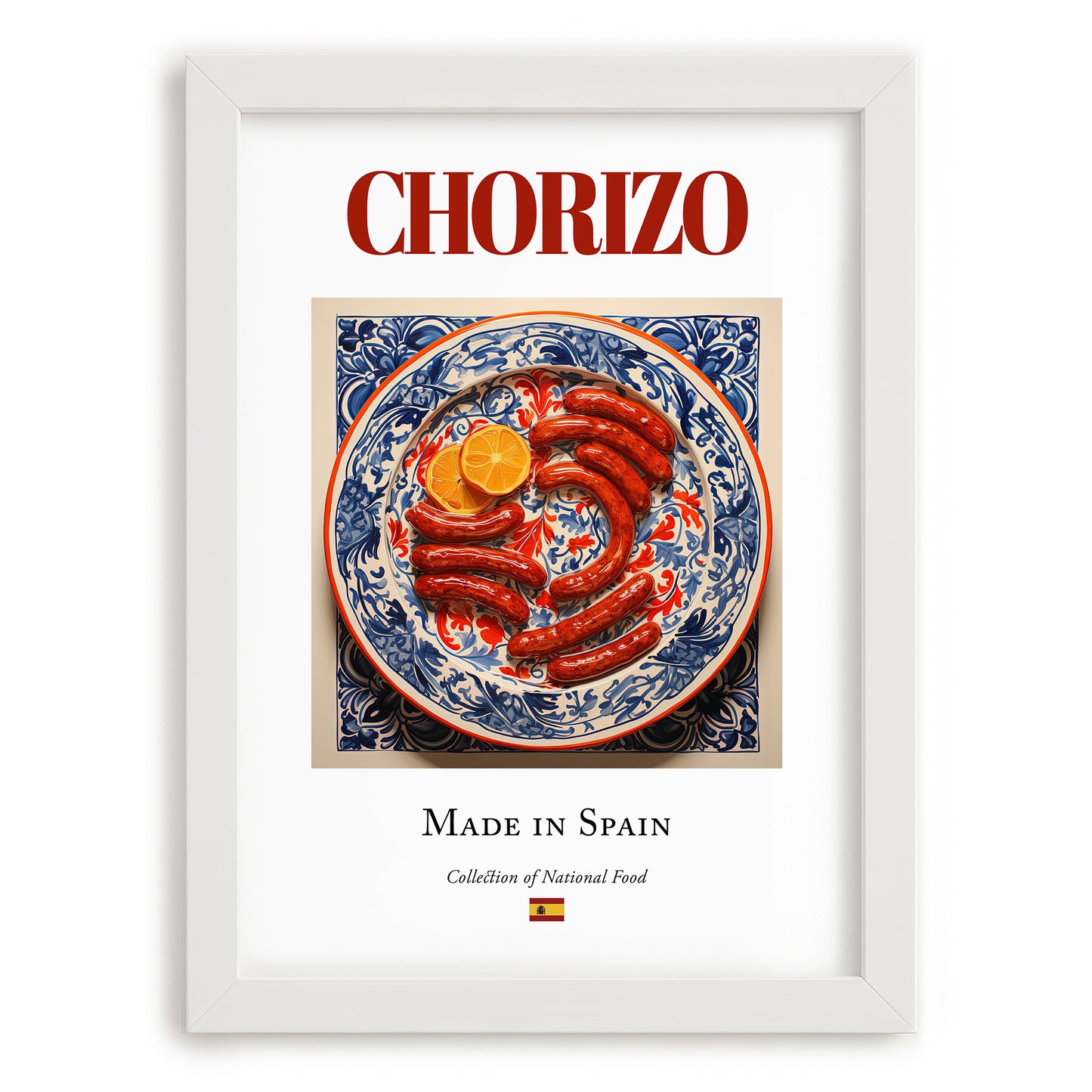 Chorizo – Spanish Meat Dish, Restaurant Poster, placed in minimal white frame
