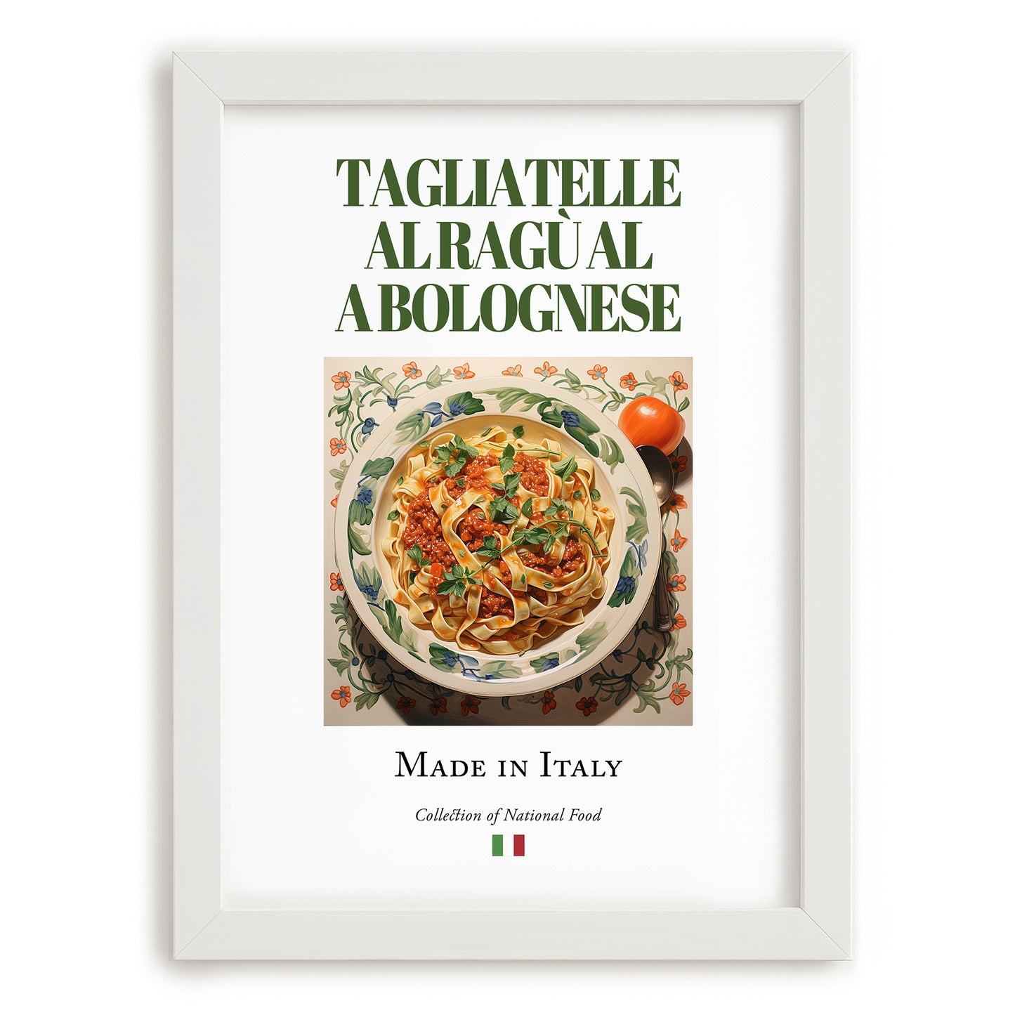 Tagliatelle al ragù alla Bolognese – Italian Pasta, Trattoria Poster, placed in minimal white frame