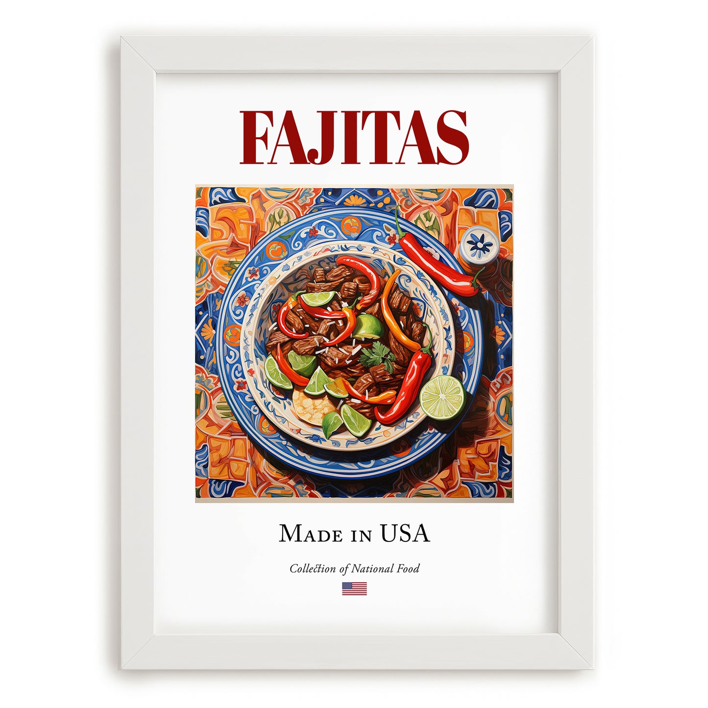 Fajitas – American Dish, Brasserie Print, placed in minimal white frame