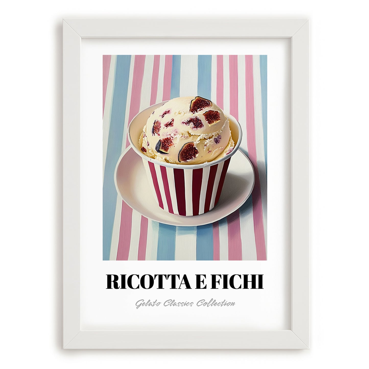 Ricotta E Fichi – on Striped Tablecloth, Gelato Print, placed in minimal white frame