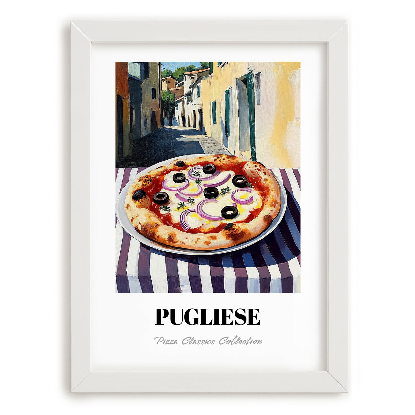 Pizza Pugliese – Italian Outdoor Café Scene, Pizza Print, placed in minimal white frame