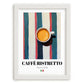 Caffè Ristretto – Italian Coffee, Street Café Poster, placed in minimal white frame