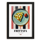 Frittata – Italian Snack Dish, Restaurant Poster, in sleek black frame