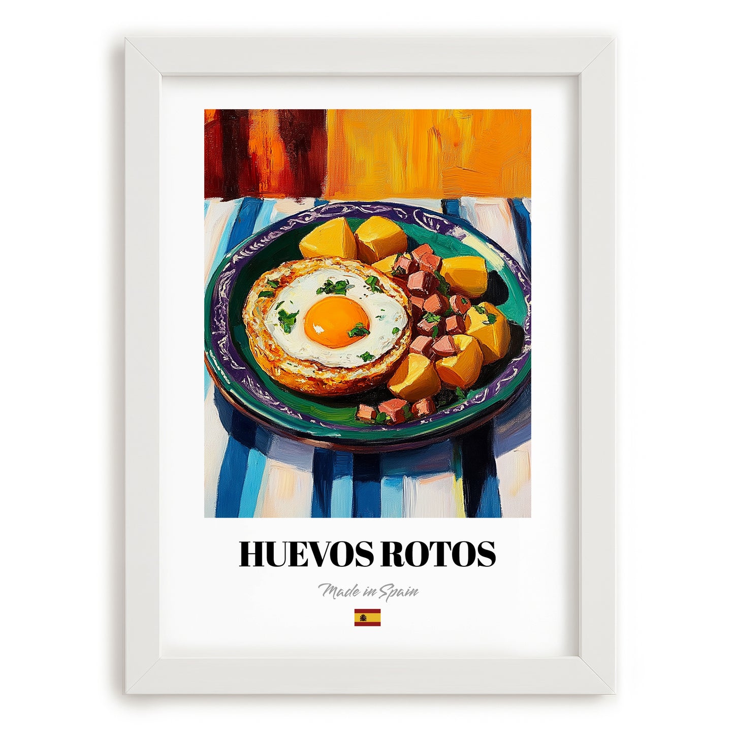 Huevos Rotos – Colorful Oil Painting, Spanish Food Poster, placed in minimal white frame
