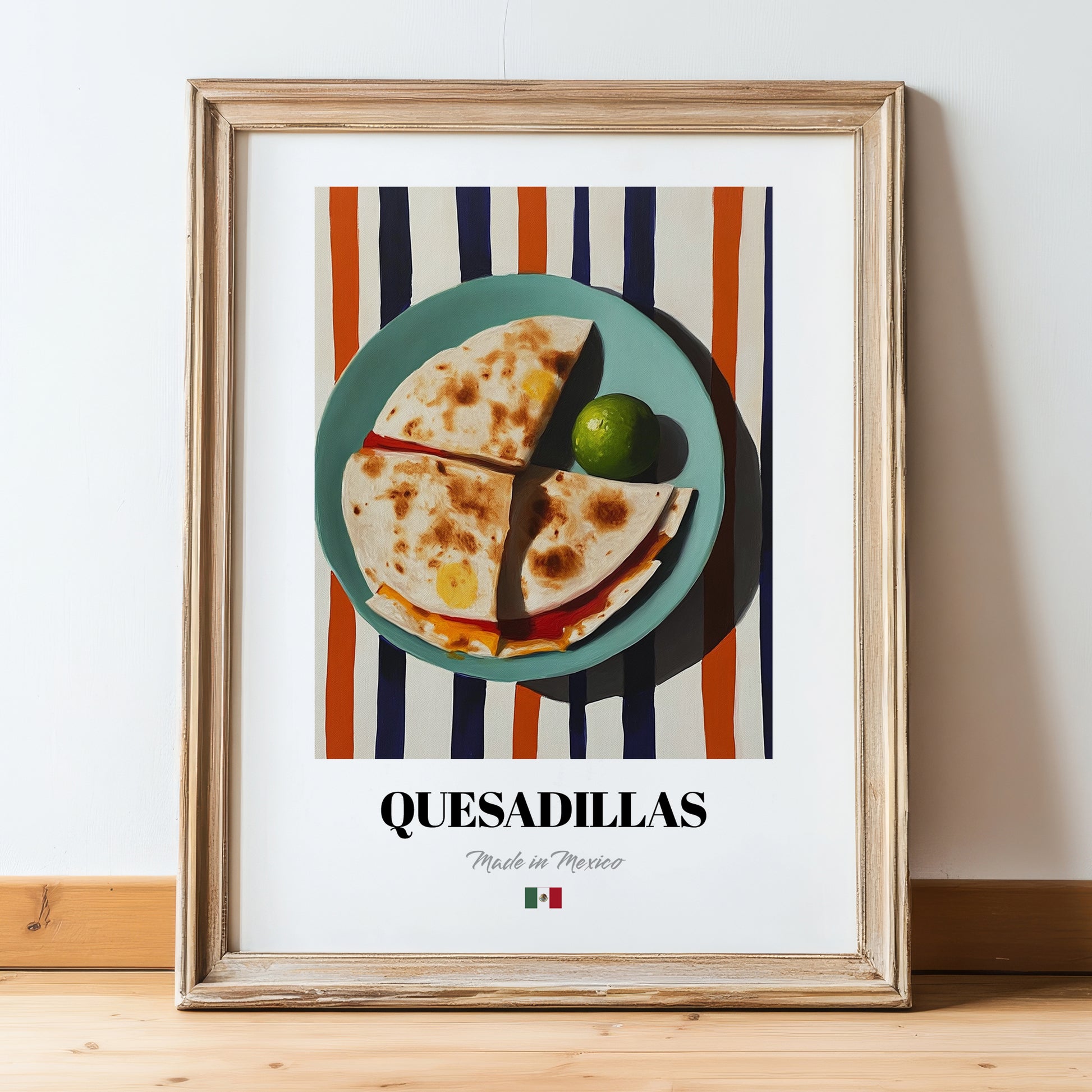 Quesadillas – on Striped Tablecloth, Mexican Cheese Wall Art, in wooden frame leaning on the floor