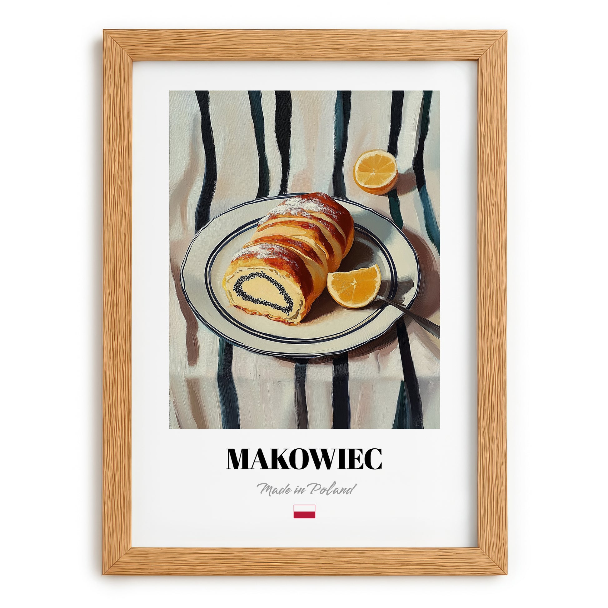 Makowiec – on Striped Tablecloth, Polish Dessert Print, set in oak frame
