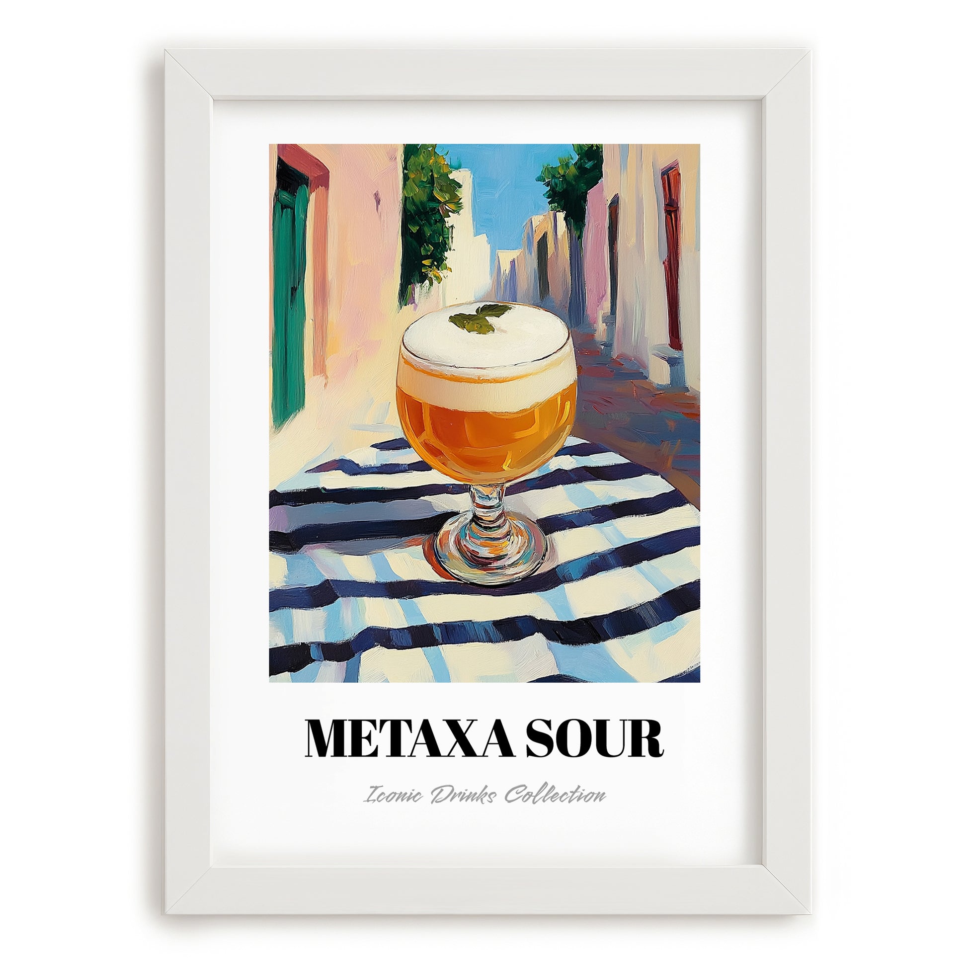 Metaxa Sour – Greek Street Café Scene, Greek Cocktail Art, placed in minimal white frame