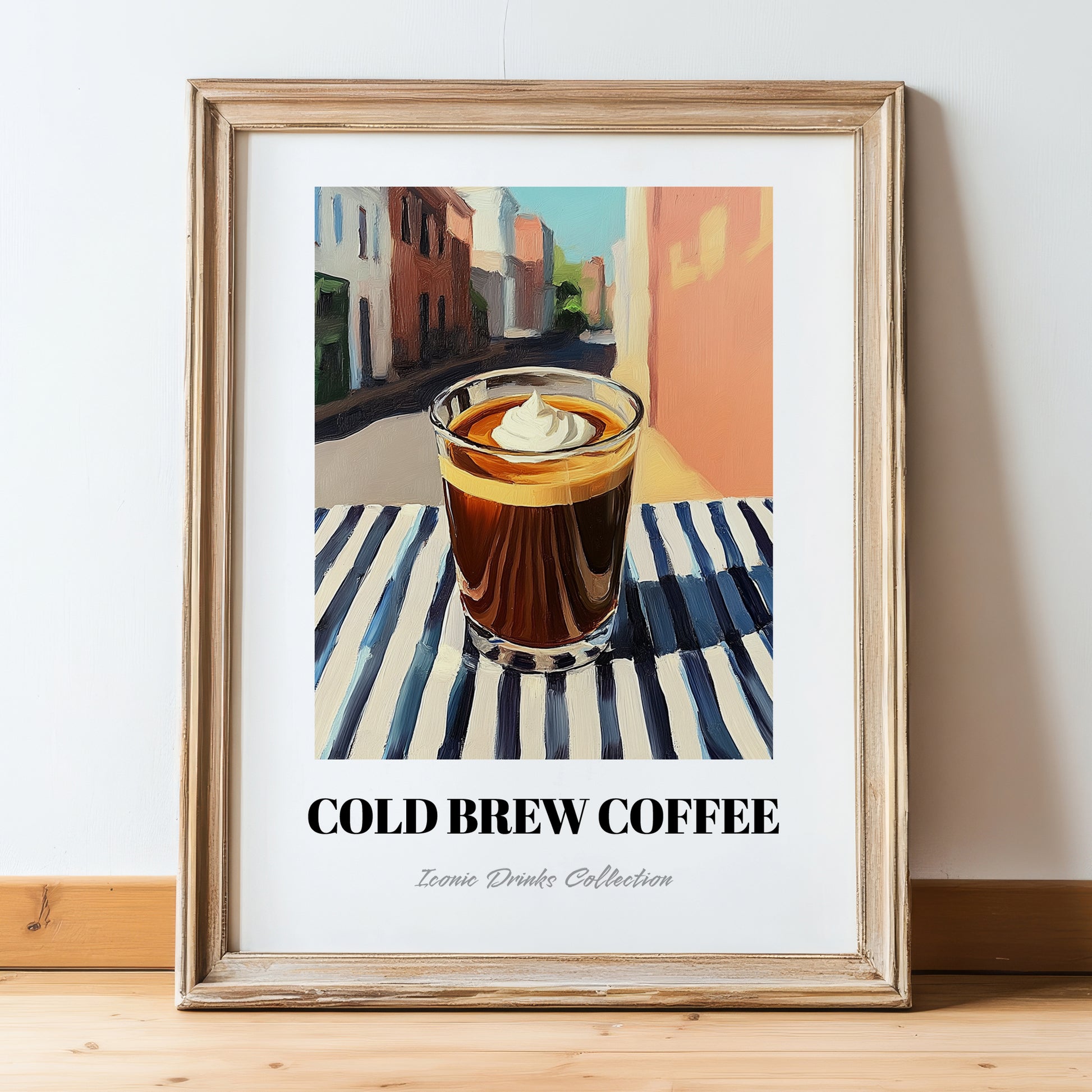 Cold Brew – American Street Café Scene, American Coffee Still Life, in wooden frame leaning on the floor