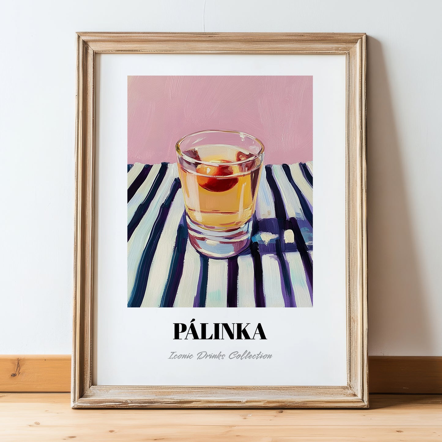Pálinka – on Striped Tablecloth, Hungarian Wine Painting, in wooden frame leaning on the floor
