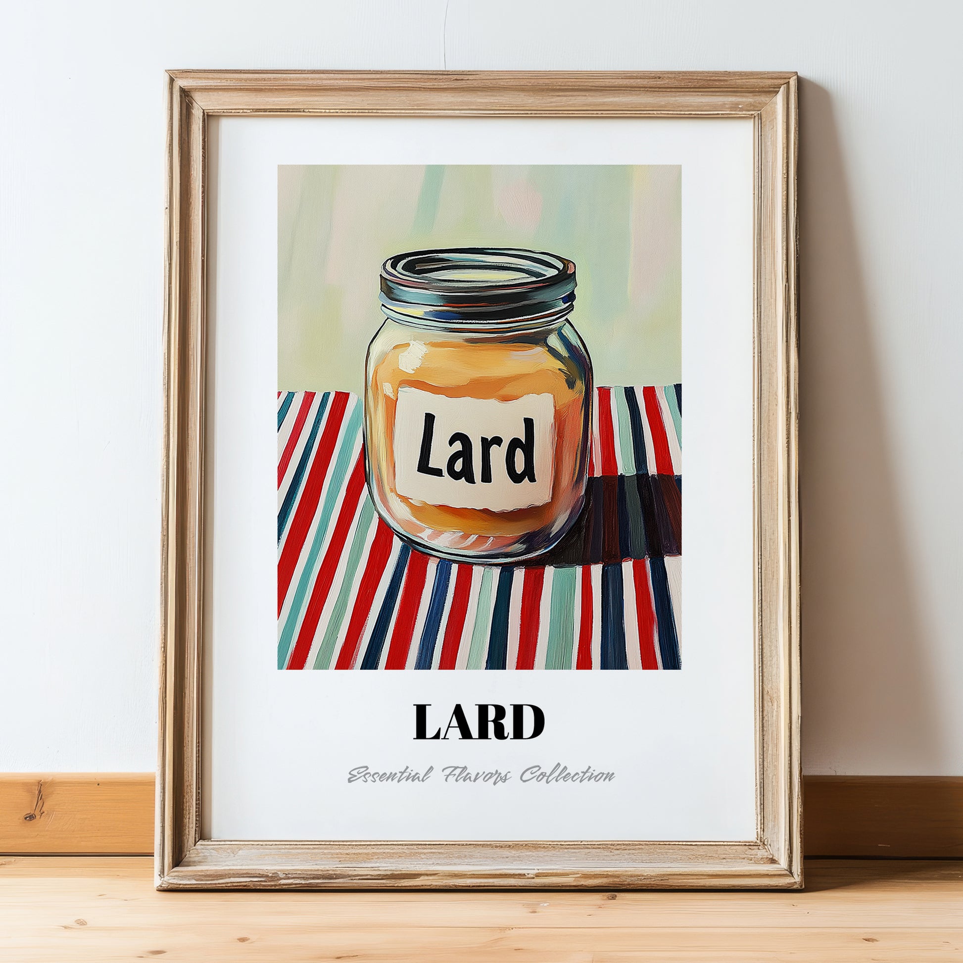 Lard – on Striped Tablecloth, Pantry Art, in wooden frame leaning on the floor