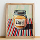 Lard – on Striped Tablecloth, Pantry Art, no-text version framed in wood