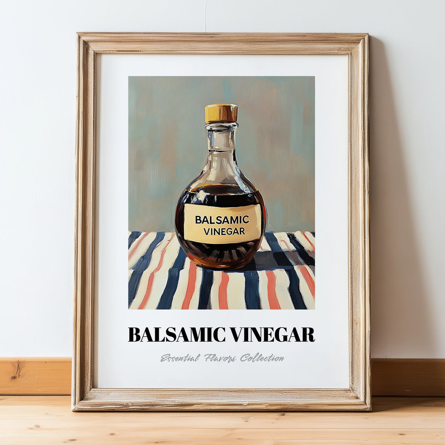Balsamic Vinegar – on Striped Tablecloth, Pantry Painting, in wooden frame leaning on the floor
