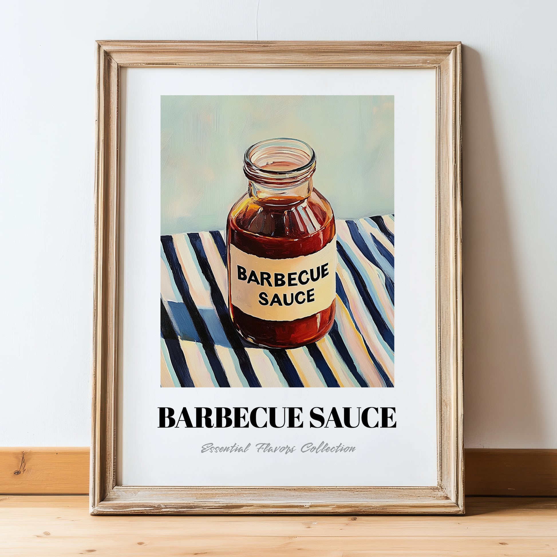 Barbecue Sauce – on Striped Tablecloth, Bbq Still Life, in wooden frame leaning on the floor