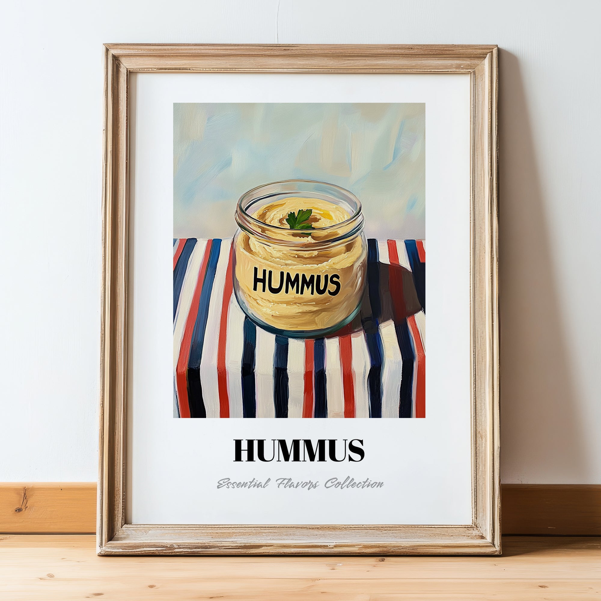 Hummus – on Striped Tablecloth, Pantry Painting, in wooden frame leaning on the floor