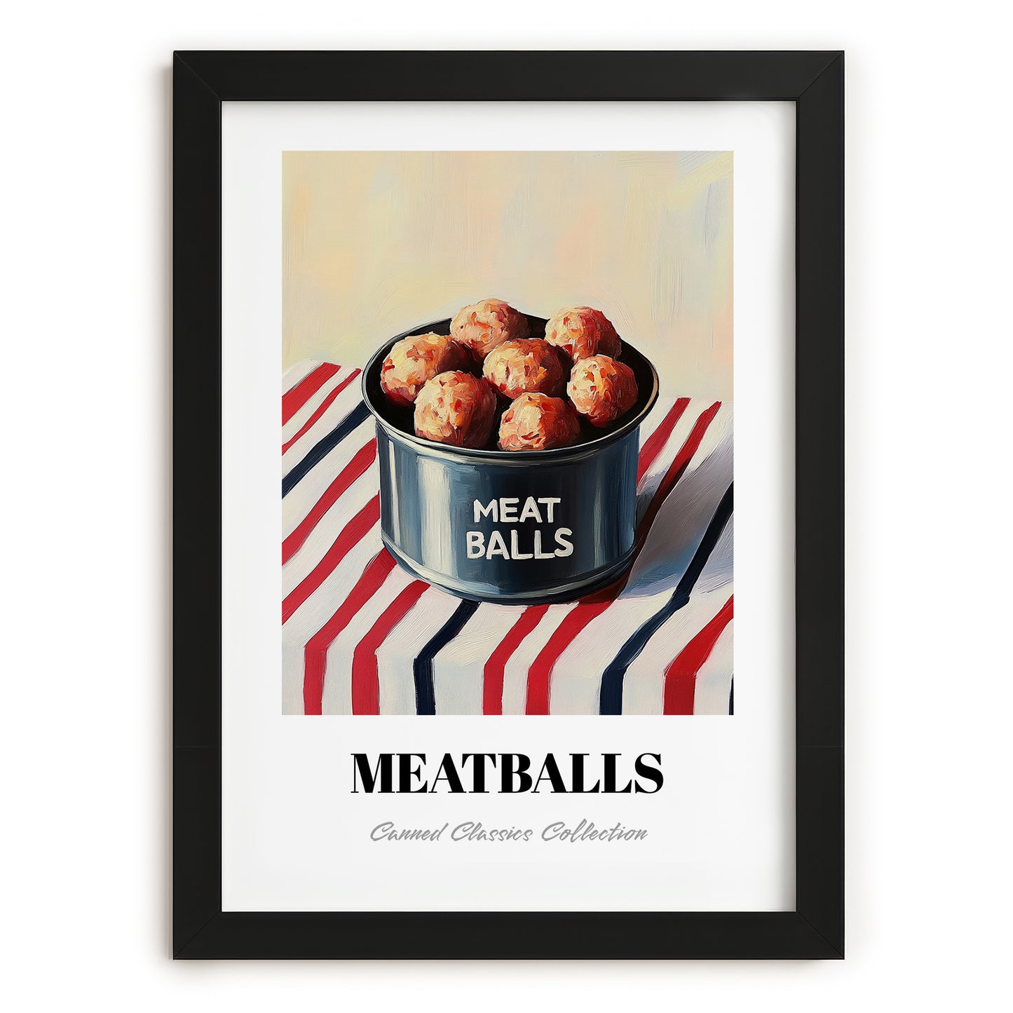 Meatballs – on Striped Tablecloth, Canned Food Poster, in sleek black frame