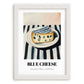 Blue – on Striped Tablecloth, Cheese Poster, placed in minimal white frame