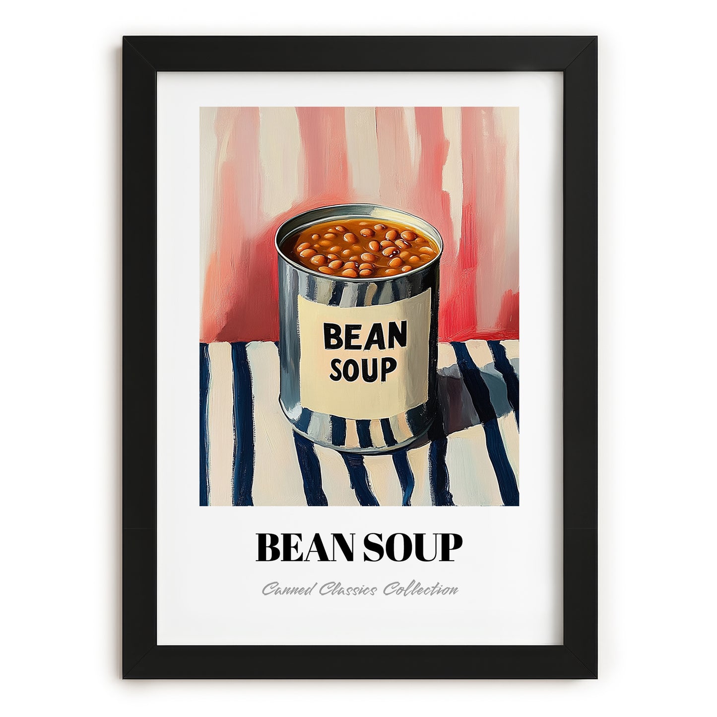 Bean Soup – on Striped Tablecloth, Canned Vegetables Wall Decor, in sleek black frame