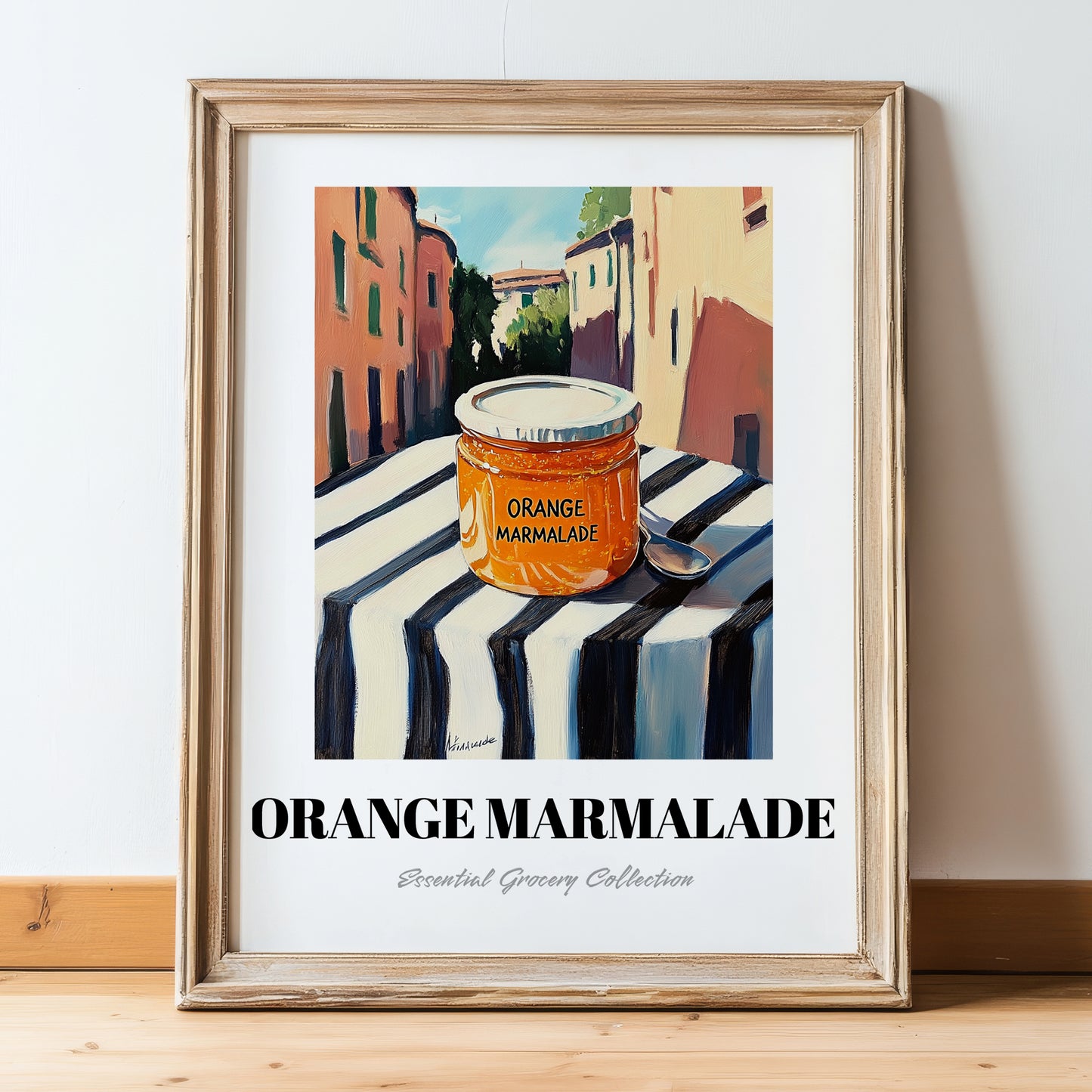 Orange Marmalade – Italian Café on the Corner, Jam Poster, in wooden frame leaning on the floor