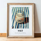 Salt – on Striped Tablecloth, Spices Art, in wooden frame leaning on the floor