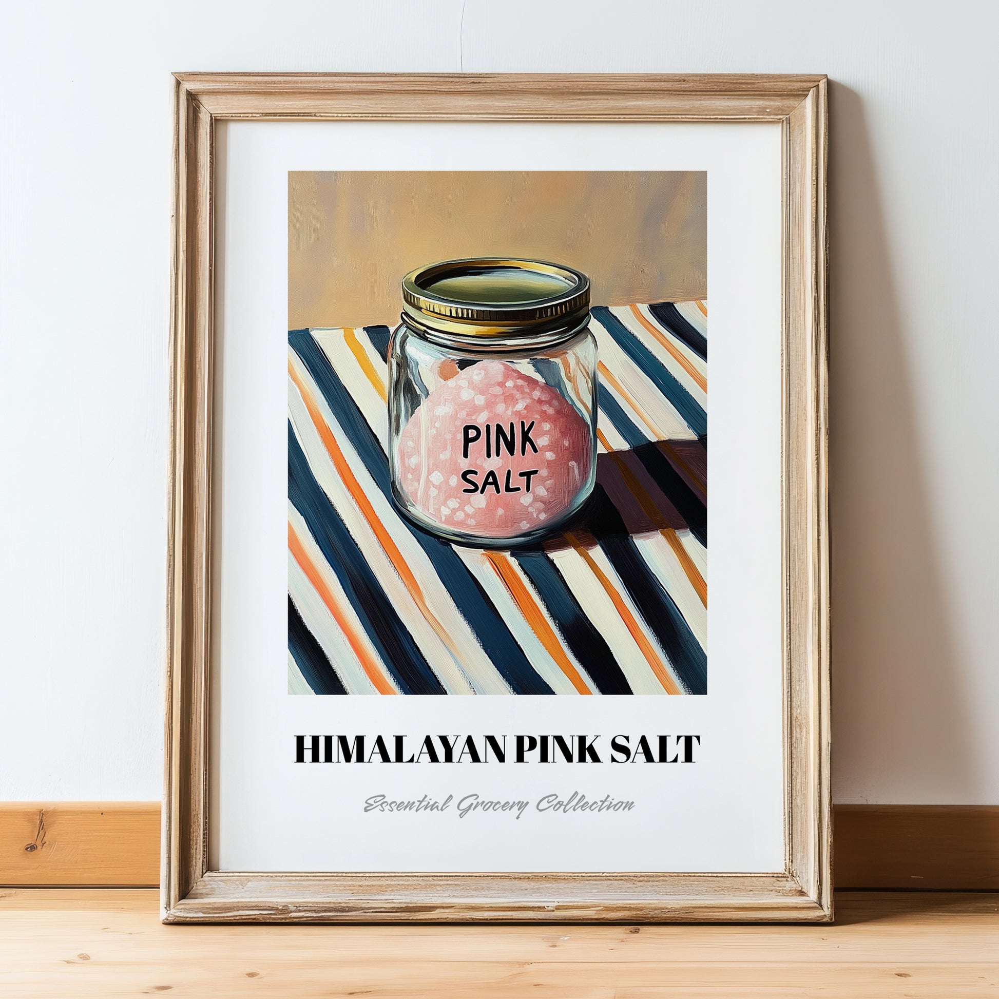 Himalayan Pink Salt – on Striped Tablecloth, Spices Poster, in wooden frame leaning on the floor