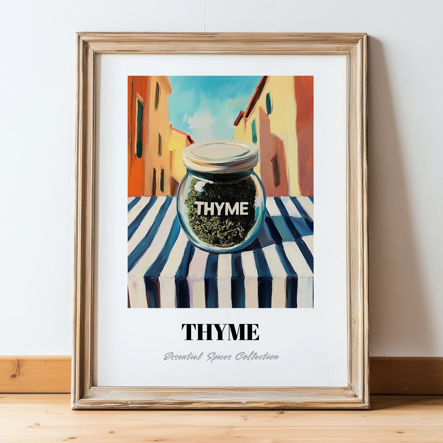 Thyme – Italian Urban Café Scene, Spices Poster, in wooden frame leaning on the floor