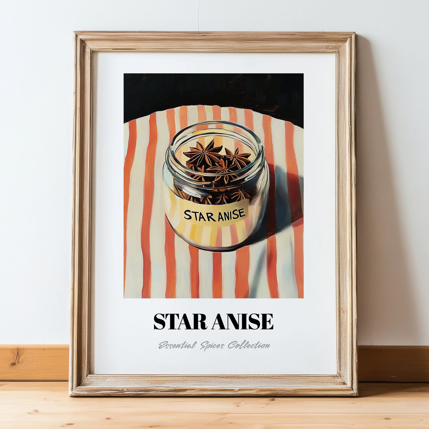 Star Anise – on Striped Tablecloth, Spices Print, in wooden frame leaning on the floor