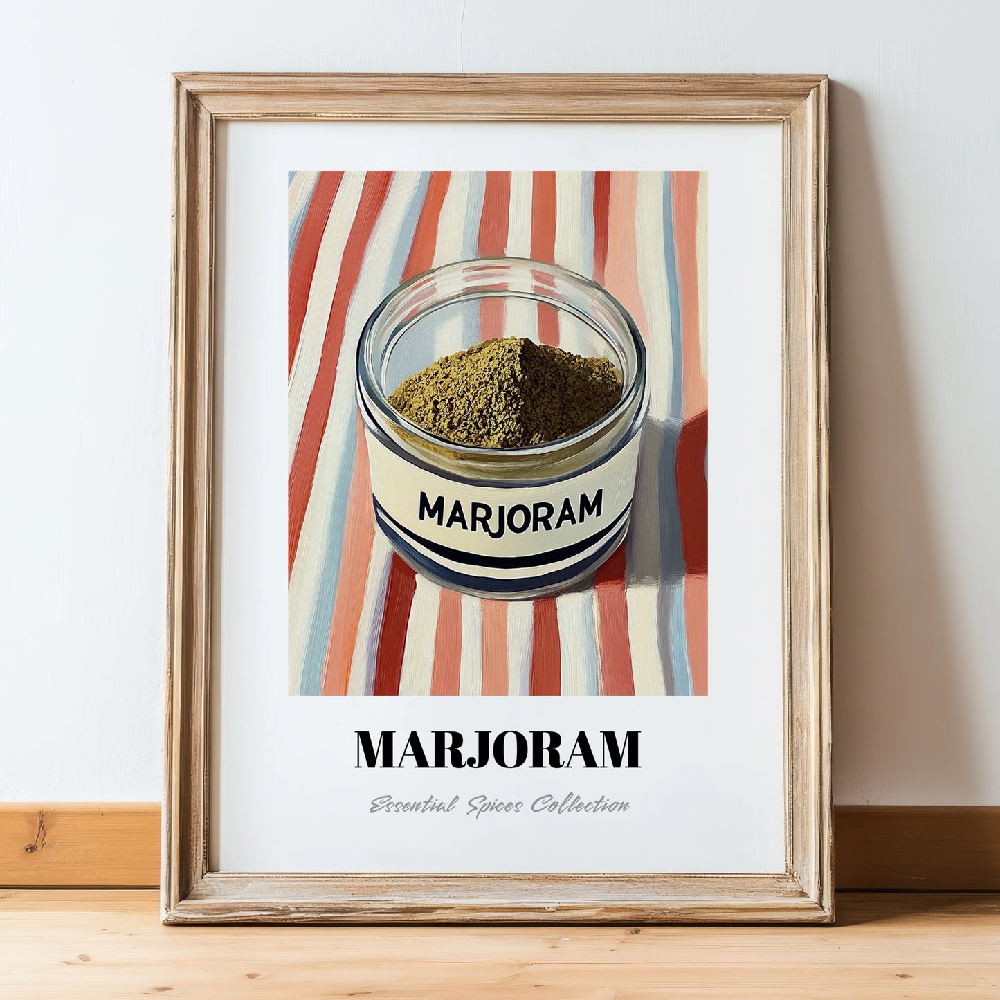 Marjoram – on Striped Tablecloth, Spices Wall Decor, in wooden frame leaning on the floor