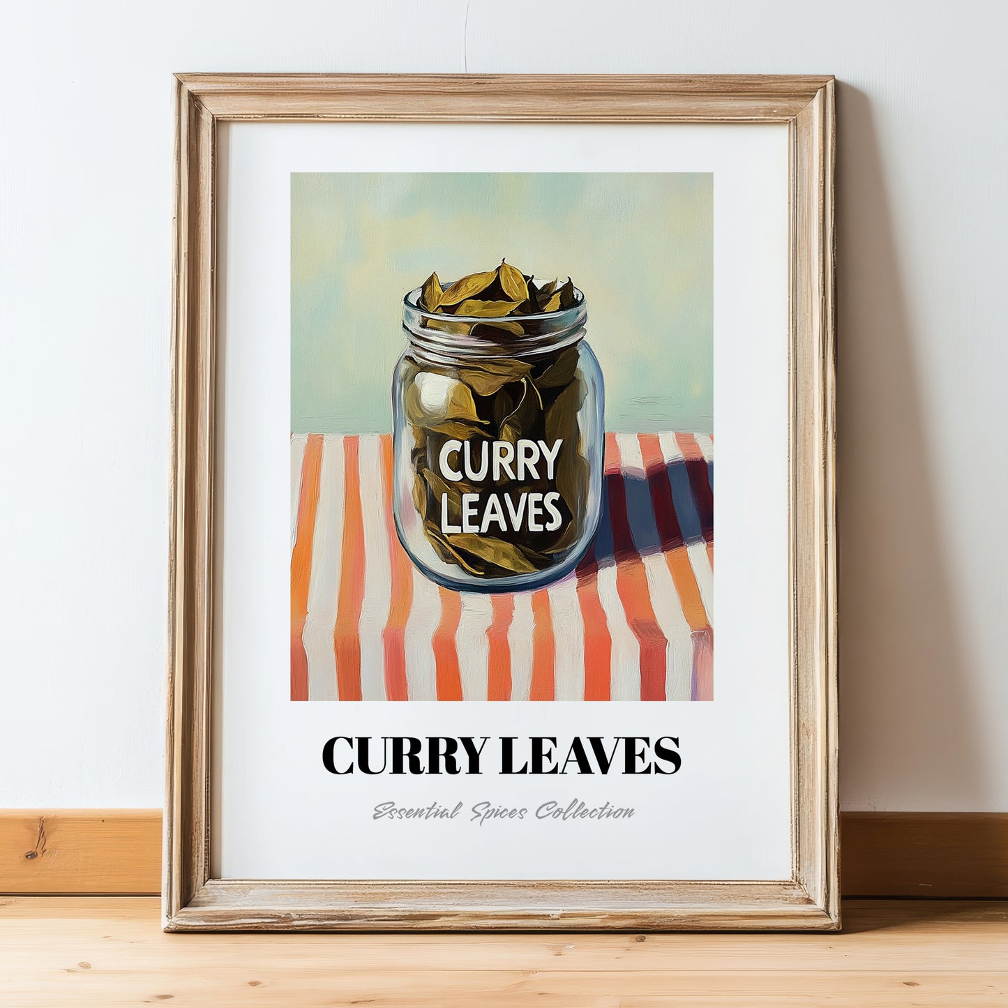 Curry Leaves – on Striped Tablecloth, Spices Wall Decor, in wooden frame leaning on the floor
