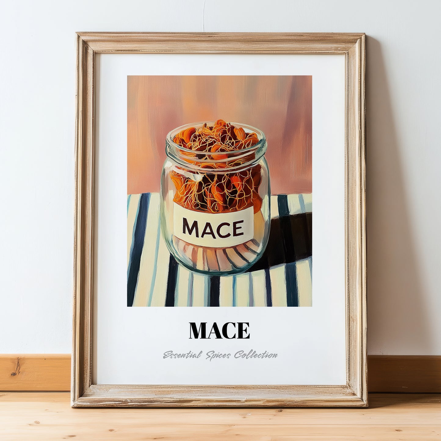 Mace – on Striped Tablecloth, Spices Print, in wooden frame leaning on the floor
