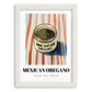 Mexican Oregano – on Striped Tablecloth, Spices Wall Poster, placed in minimal white frame