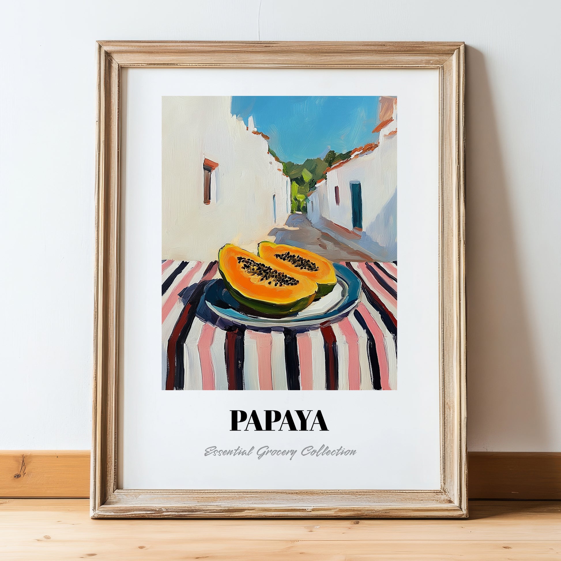 Papaya – White village Street Café Scene, Fruit Poster, in wooden frame leaning on the floor