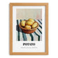 Potato – on Striped Tablecloth, Vegetable Painting, set in oak frame
