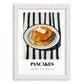 Pancakes – on Striped Tablecloth, American Pastry Wall Decor, placed in minimal white frame
