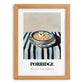 Porridge – on Striped Tablecloth, British Food Painting, set in oak frame