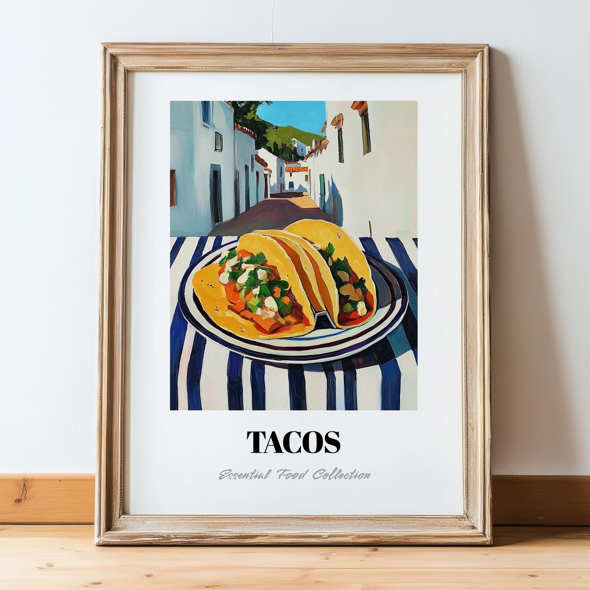 Tacos – White village Outdoor Café Scene, Mexican Food Painting, in wooden frame leaning on the floor