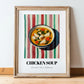 Chicken Soup – on Striped Tablecloth, American Food Art, in wooden frame leaning on the floor