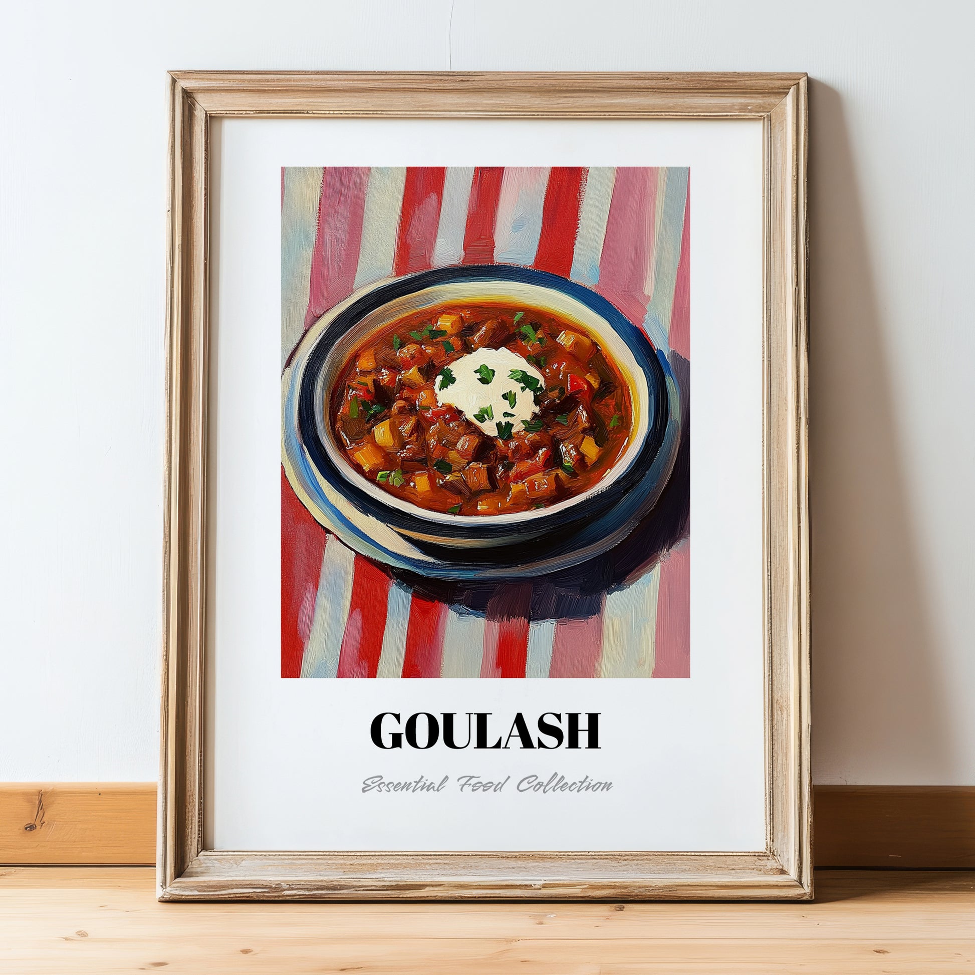 Goulash – on Striped Tablecloth, Hungarian Food Painting, in wooden frame leaning on the floor