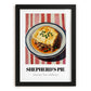 Shepherd’s Pie – on Striped Tablecloth, British Food Poster, in sleek black frame