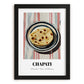 Chapati – on Striped Tablecloth, Indian Food Wall Decor, in sleek black frame