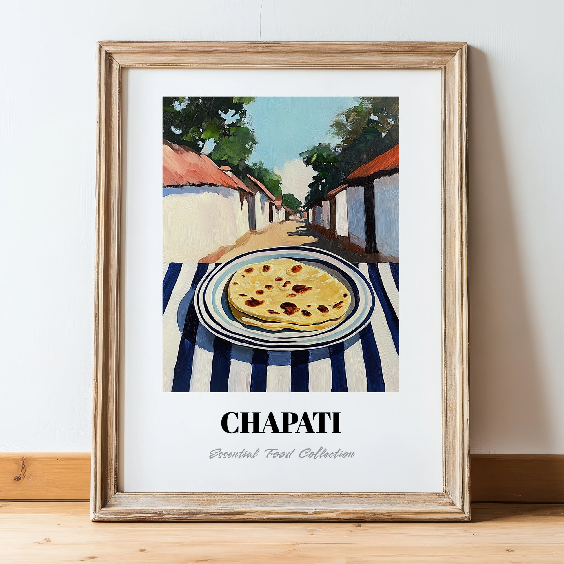 Chapati – Indian village Café on the Corner, Indian Food Painting, in wooden frame leaning on the floor