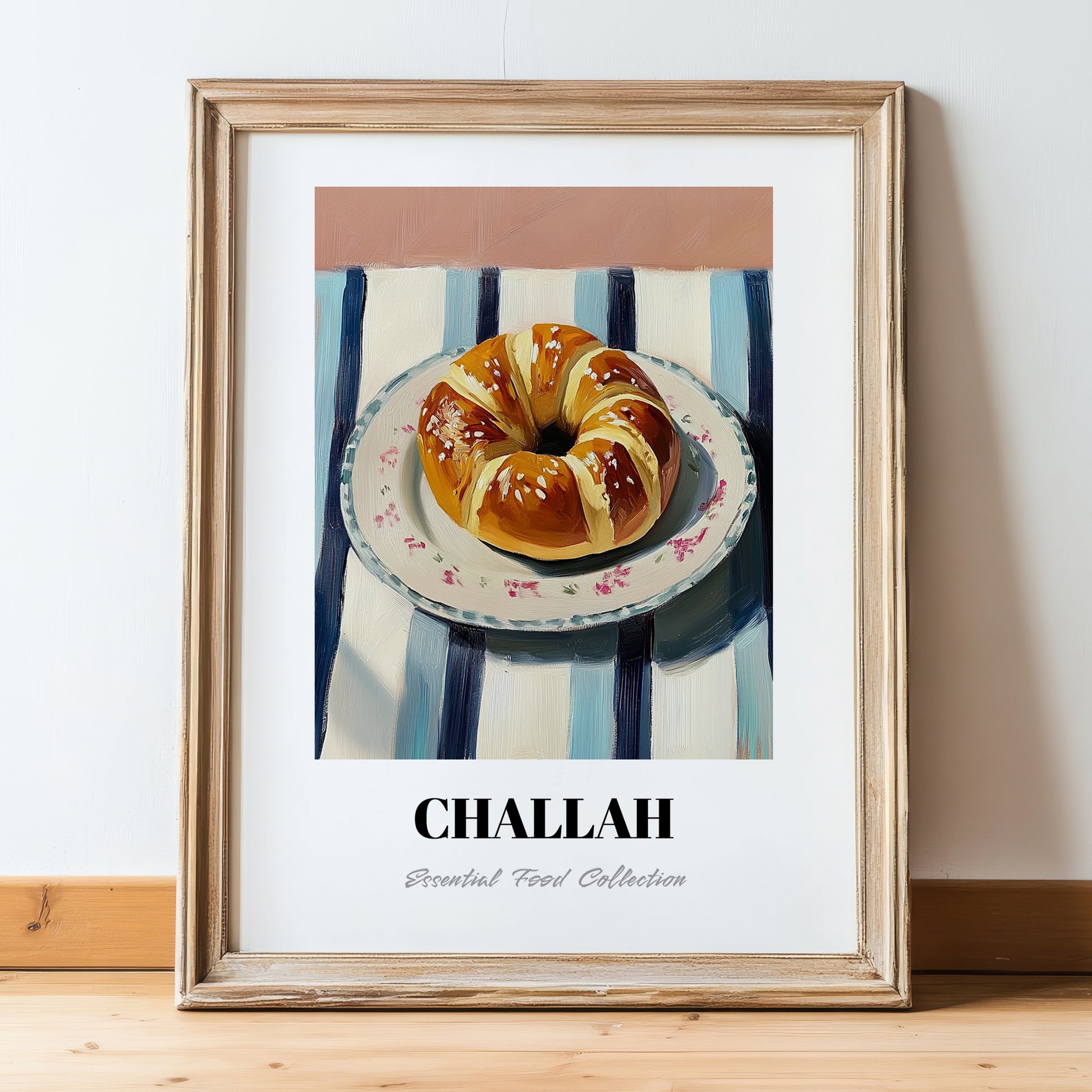 Challah – on Striped Tablecloth, Jewish Food Poster, in wooden frame leaning on the floor